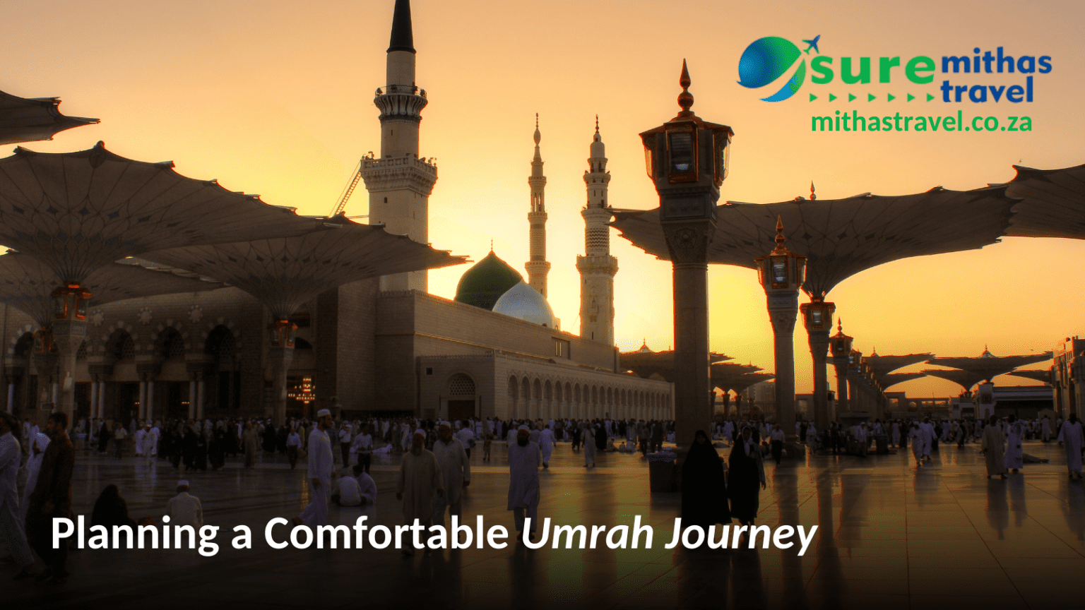 Sure Mit Has Planning Umrah from South Africa: A Guide to Umrah Packages