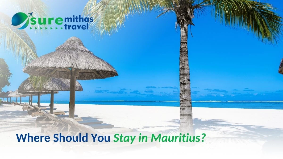Where Should You Stay in Mauritius?
